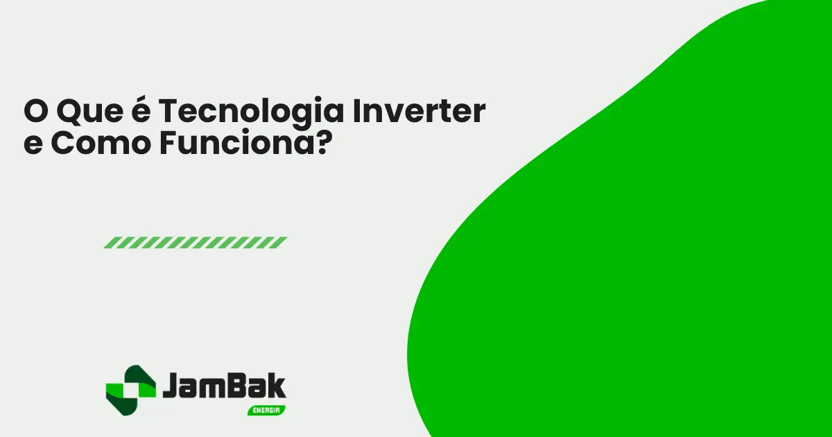 o que é tecnologia inverter