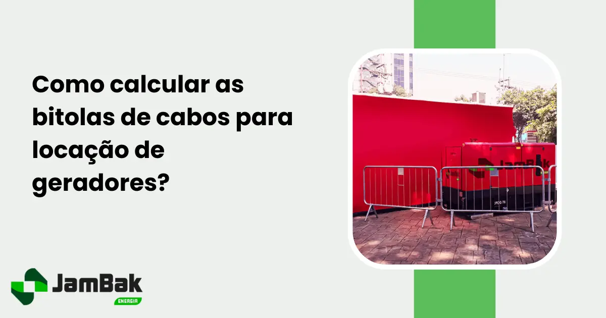 bitolas de cabos para locação de geradores