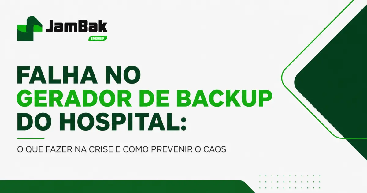 Blog 11 falha no gerador de backup do hospital